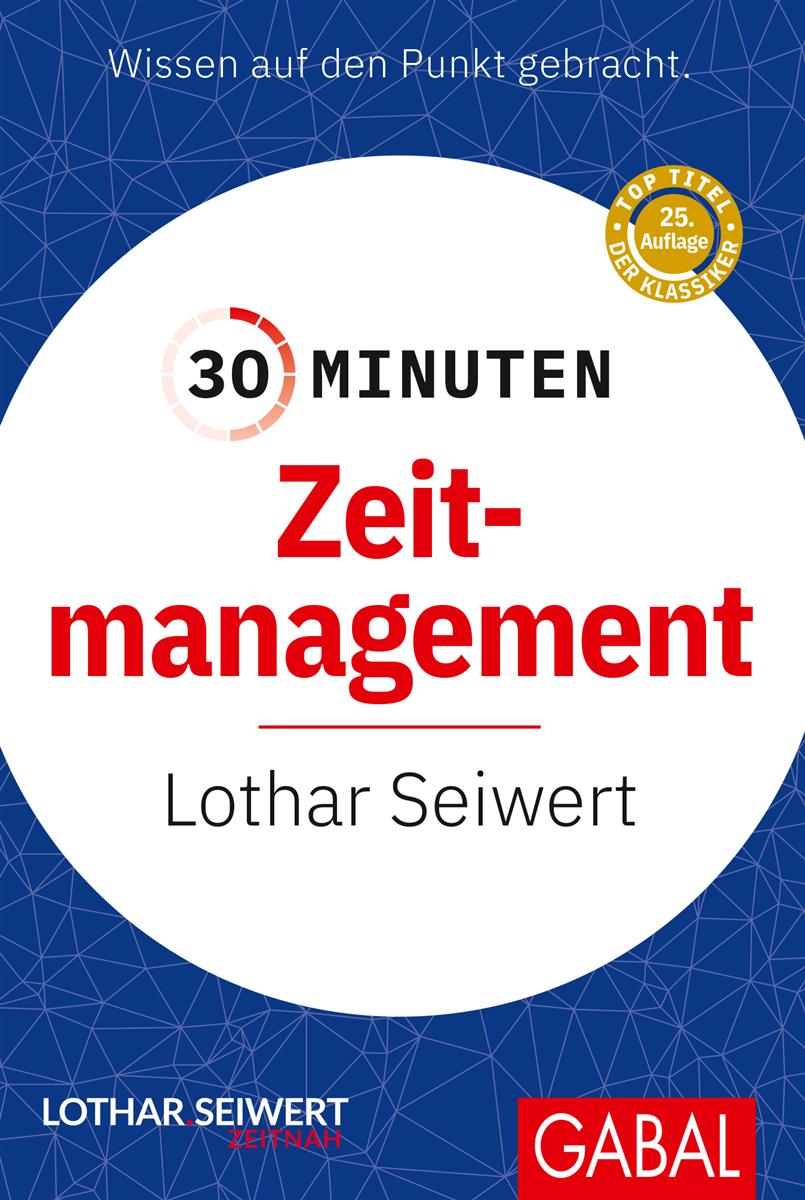 30 Minuten Zeitmanagement