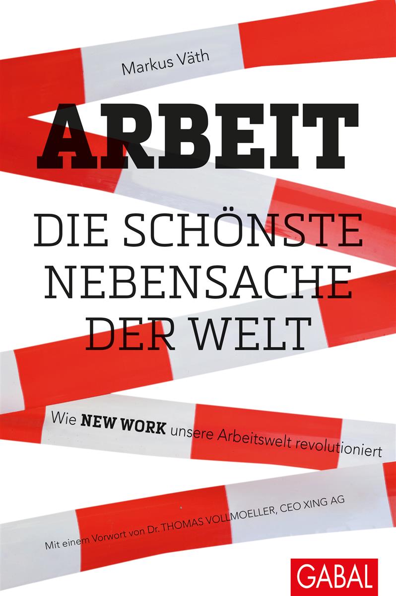 Arbeit – die schönste Nebensache der Welt