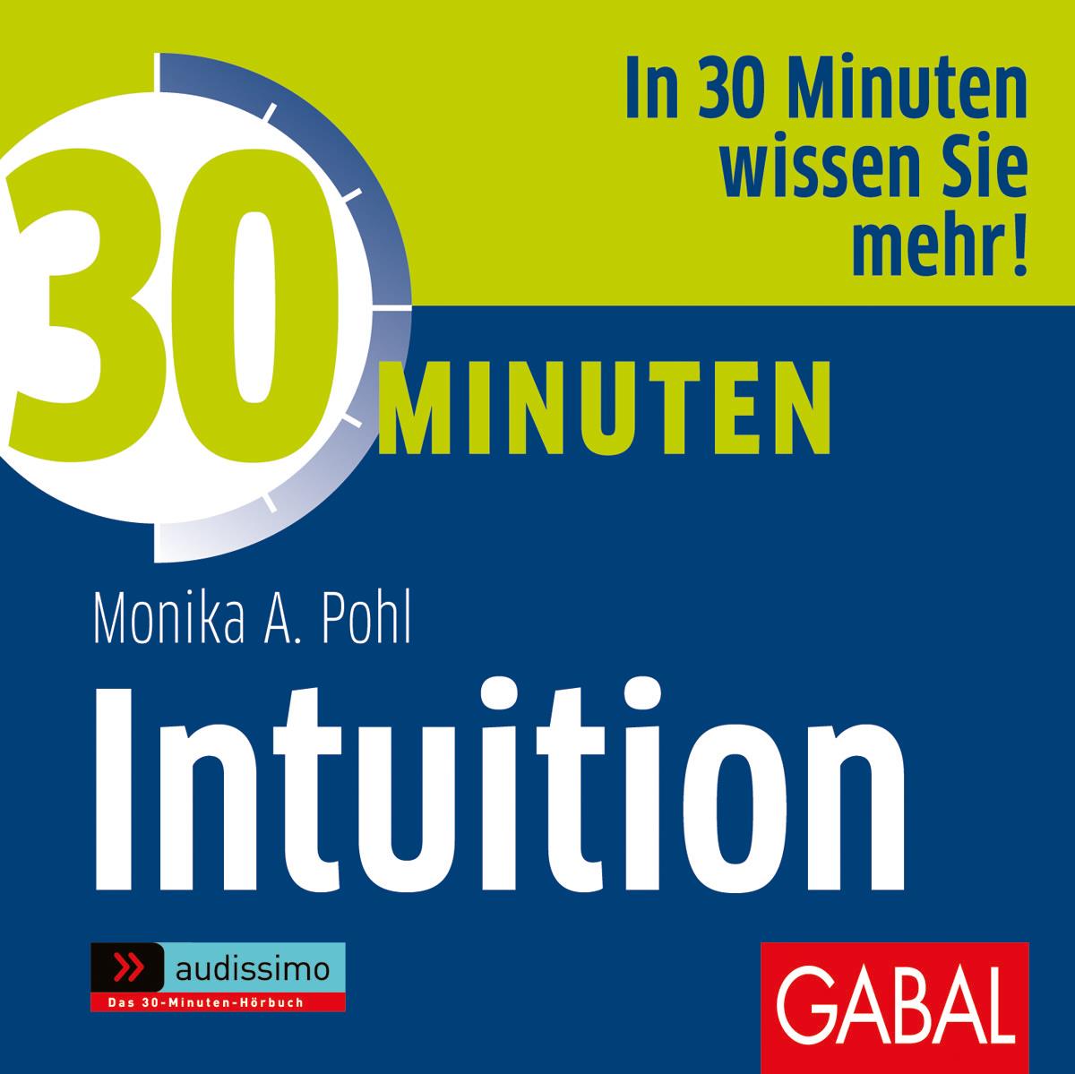 30 Minuten Intuition