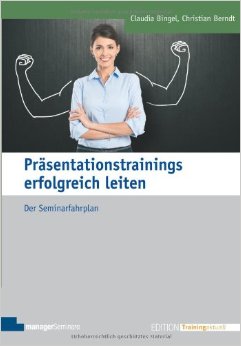 Präsentationstrainings erfolgreich leiten